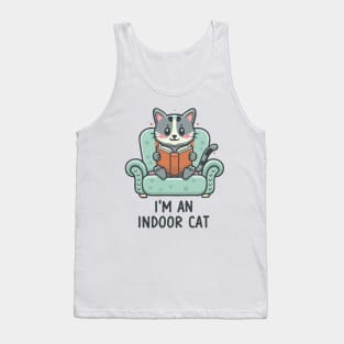 I'm An Indoor Cat Tank Top